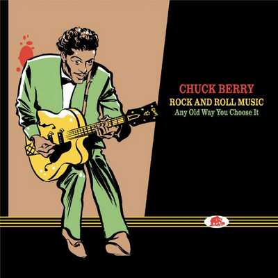 Chuck Berry - Rock And Roll Music: Any Old Way You Choose It (2014) [Box Set]