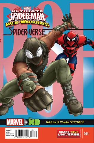 Marvel Universe Ultimate Spider-Man - Web-Warriors - Spider-Verse #1-4 (2016) Complete