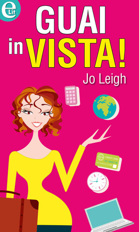 Jo Leigh - Guai in vista! (2015)