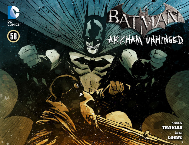 Batman - Arkham Unhinged #1-58 (2011-2013) Complete