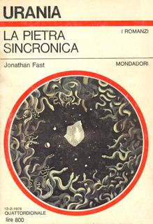 Jonathan Fast - La pietra sincronica (1978)