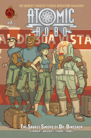 Atomic Robo v08 - Atomic Robo and the Savage Sword of Dr. Dinosaur #1-5 (2013-2014) Complete