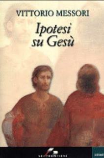 Vittorio Messori - Ipotesi su Gesù (1993)