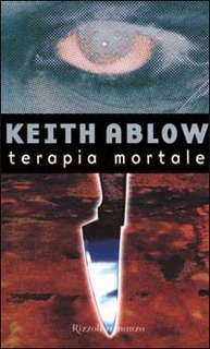 Keith Russell Ablow - Terapia mortale (2001)
