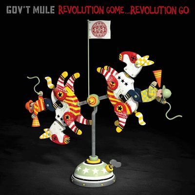 Gov't Mule - Revolution Come... Revolution Go (2017) {Deluxe Edition}