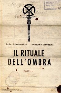 Eric Giacometti, Jacques Ravenne - Il rituale dell'ombra (2015)