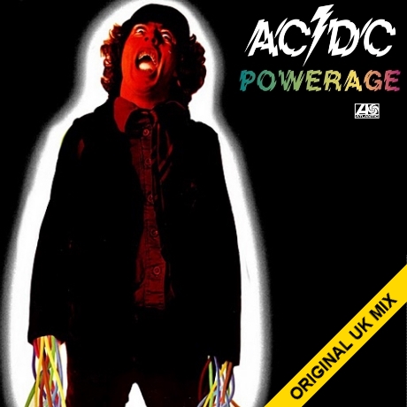 AC/DC (Aus) - Powerage [Original UK Mix] (1978) / Lossless FLAC] • Heavy Metal Rarities