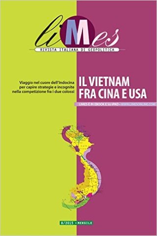 Limes - Il Vietnam fra Cina e Usa (2015)